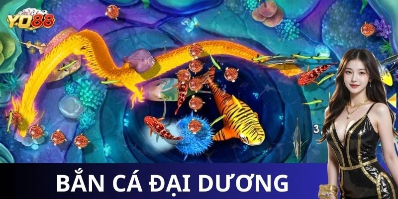Hướng dẫn chi tiết cách chơi bắn cá đại dương