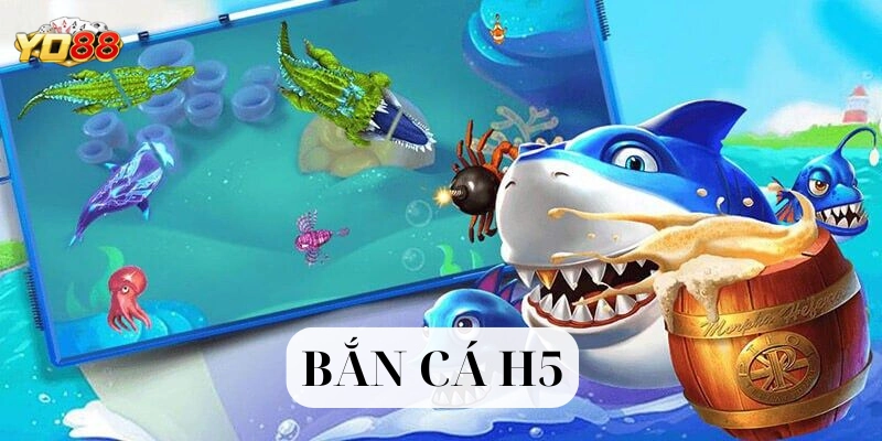 Bí kíp chơi Bắn Cá H5