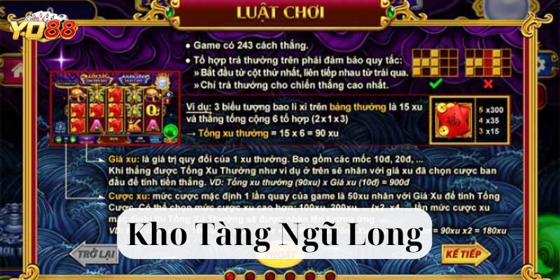 Cách chơi Kho Tàng Ngũ Long hiệu quả